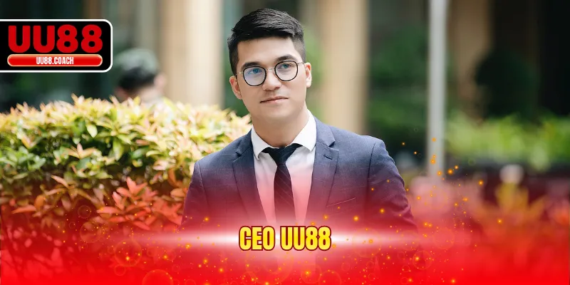 CEO UU88 Mai Đức Chung Nâng Tầm Thương Hiệu Nhà Cái